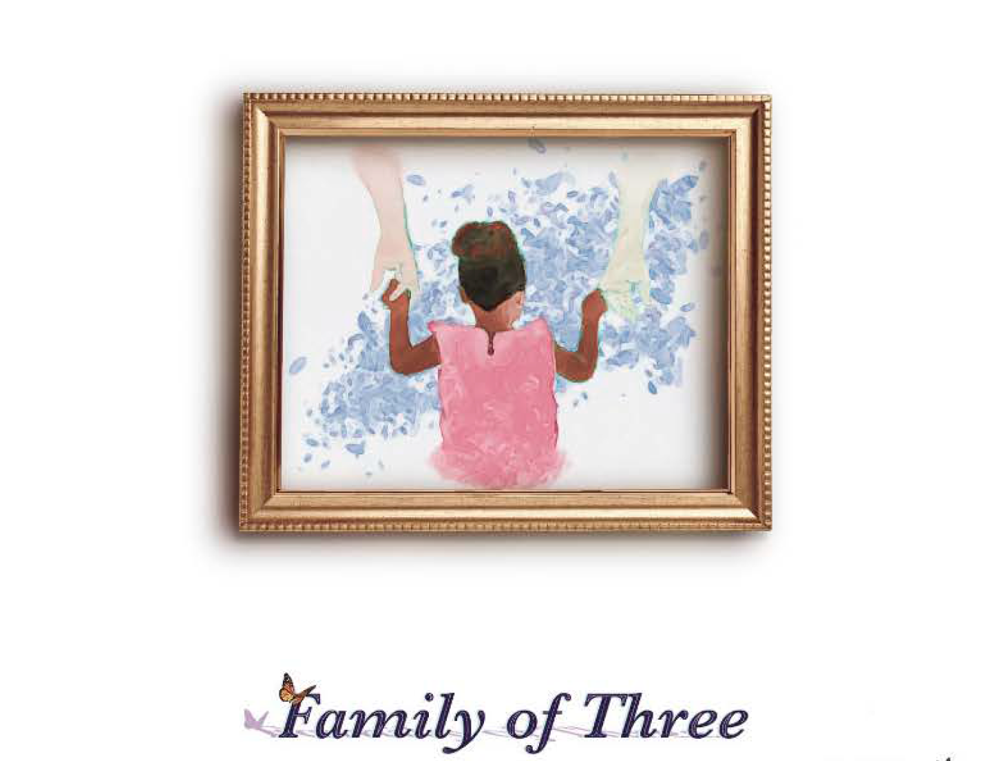 "Family of Three" - An Adoption Story